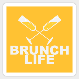 The Brunch Life. Sticker